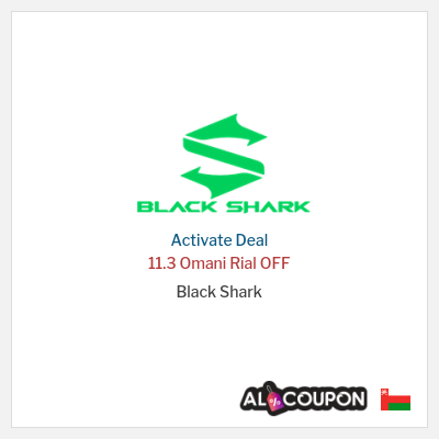 Special Deal for Black Shark 11.3 Omani Rial OFF