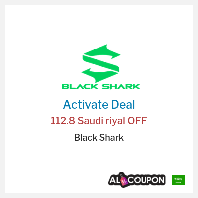 Special Deal for Black Shark 112.8 Saudi riyal OFF