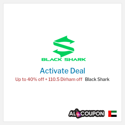 Special Deal for Black Shark Up to 40% off + 110.5 Dirham off