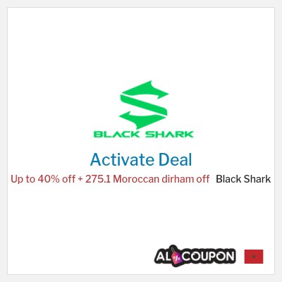 Special Deal for Black Shark Up to 40% off + 275.1 Moroccan dirham off