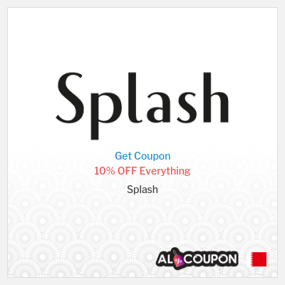 Coupon for Splash 10% OFF Everything
