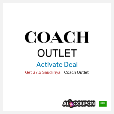 Special Deal for Coach Outlet Get 37.6 Saudi riyal