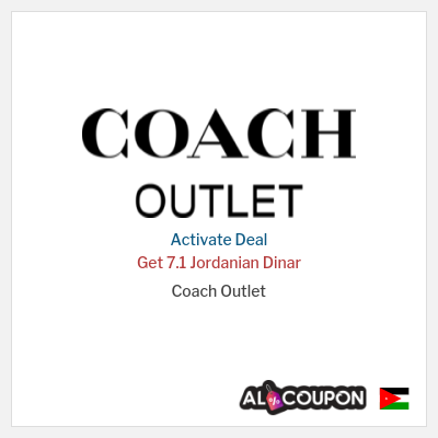 Special Deal for Coach Outlet Get 7.1 Jordanian Dinar
