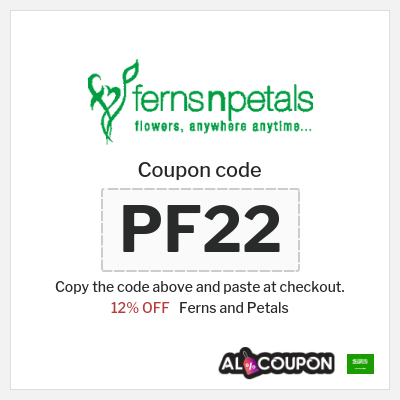 Coupon for Ferns and Petals (PF25) 12% OFF