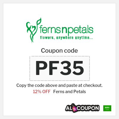 Coupon for Ferns and Petals (PF35) 12% OFF