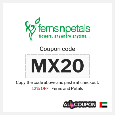 Coupon for Ferns and Petals (MX21) 12% OFF