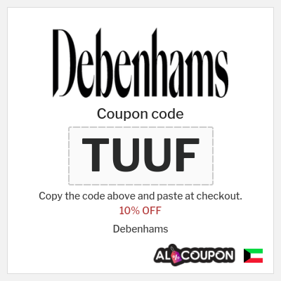 Coupon for Debenhams (TUUF) 10% OFF