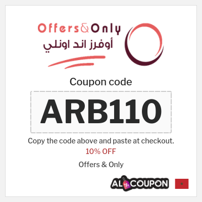 Coupon for Offers & Only (ARB110) 10% OFF