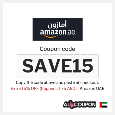 Coupon for Amazon UAE (SAVE15) Extra 15% OFF (Capped at 75 AED)