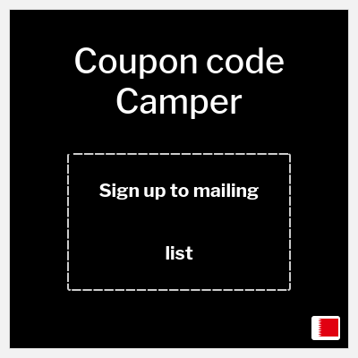 Coupon for Camper (Sign up to mailing list) Up to 40% OFF + Extra 10%