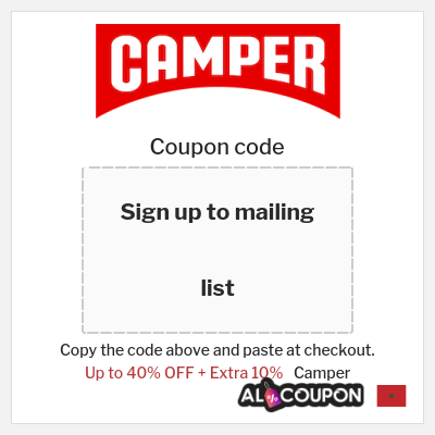 Coupon for Camper (Sign up to mailing list) Up to 40% OFF + Extra 10%