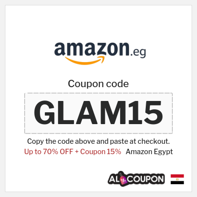 Coupon for Amazon Egypt (GLAM15) Up to 70% OFF + Coupon 15%