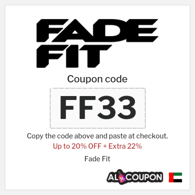 Coupon for Fade Fit (FF33) Up to 20% OFF + Extra 22%