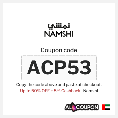 Coupon for Namshi (ACP53) Up to 50% OFF + 5% Cashback