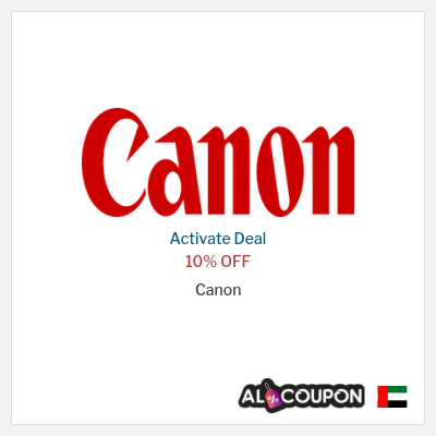 Special Deal for Canon 10% OFF