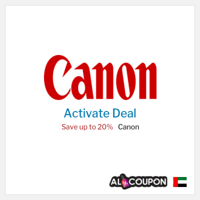 Special Deal for Canon Save up to 20%