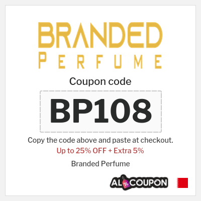 Coupon for Branded Perfume (BP108) Up to 25% OFF + Extra 5%