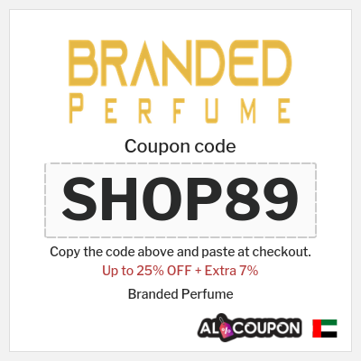 Coupon for Branded Perfume (SHOP89) Up to 25% OFF + Extra 7%