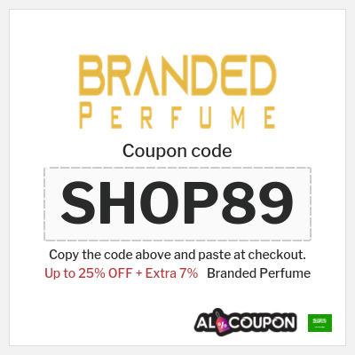 Coupon for Branded Perfume (SHOP89) Up to 25% OFF + Extra 7%
