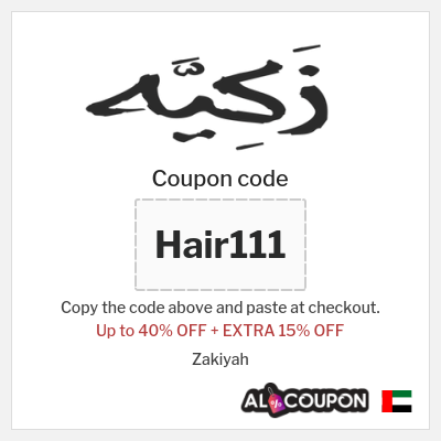 Coupon for Zakiyah (Hair111) Up to 40% OFF + EXTRA 15% OFF