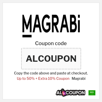 Coupon for Magrabi (ALCOUPON) Up to 50% + Extra 10% Coupon