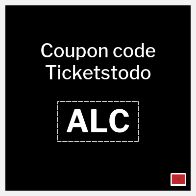 Coupon for Ticketstodo (ALC) 5% OFF