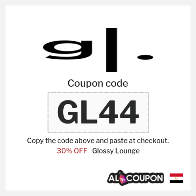 Coupon for Glossy Lounge (GL44) 30% OFF