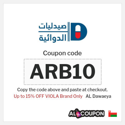 Coupon for AL Dawaeya (ARB10) Up to 15% OFF VIOLA Brand Only