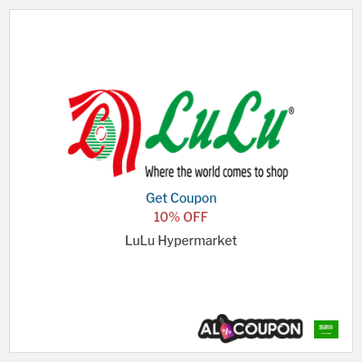 Coupon for LuLu Hypermarket 10% OFF