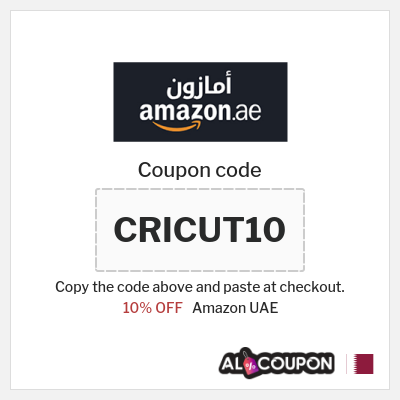 Coupon for Amazon UAE (CRICUT10) 10% OFF