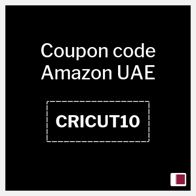 Coupon for Amazon UAE (CRICUT10) 10% OFF