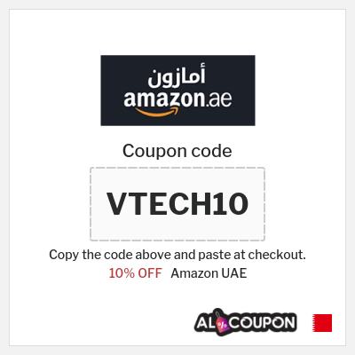 Coupon for Amazon UAE (VTECH10) 10% OFF