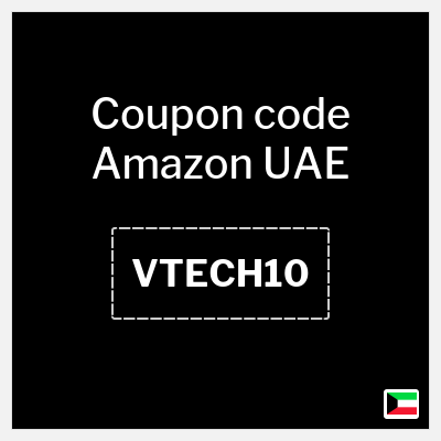 Coupon for Amazon UAE (VTECH10) 10% OFF