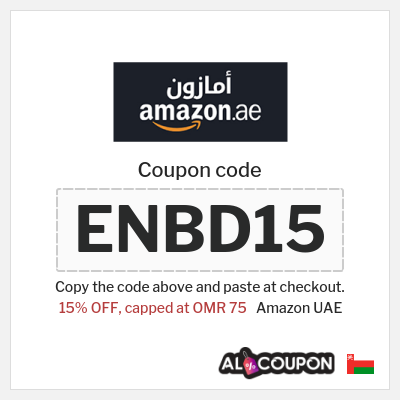 Coupon for Amazon UAE (ENBD15) 15% OFF, capped at OMR 75