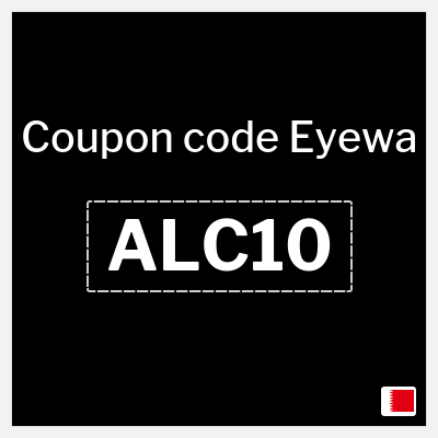 Coupon for Eyewa (ALC10) 10% Off