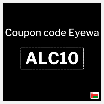 Coupon for Eyewa (ALC10) 10% Off