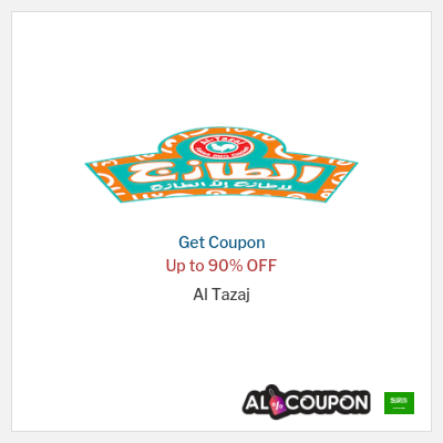 Coupon for Al Tazaj Up to 90% OFF