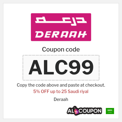 Coupon for Deraah (ALC99) 5% OFF up to 25 Saudi riyal