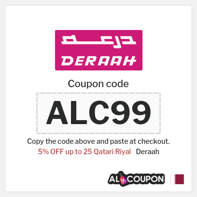 Coupon for Deraah (ALC99) 5% OFF up to 25 Qatari Riyal