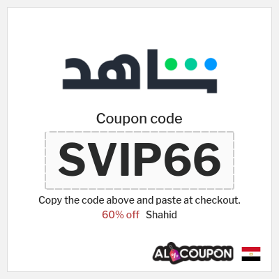 Coupon for Shahid (SVIP66) 60% off