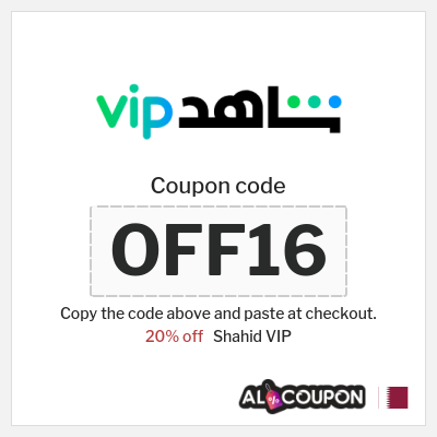 Coupon for Shahid VIP (OFF16) 20% off