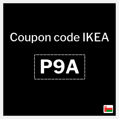 IKEA Coupon (P9A) IKEA Coupon Oman 2025