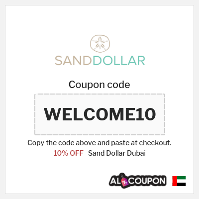 Coupon for Sand Dollar Dubai (WELCOME10) 10% OFF