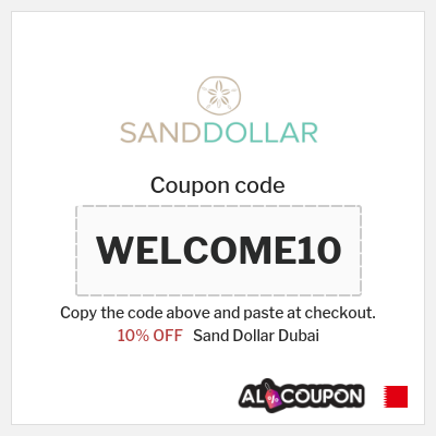 Coupon for Sand Dollar Dubai (WELCOME10) 10% OFF