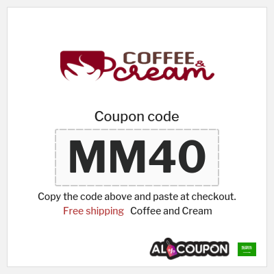 Coupon discount code for Coffee and Cream Free shipping