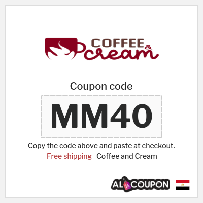 Coupon for Coffee and Cream (MM40) Free shipping
