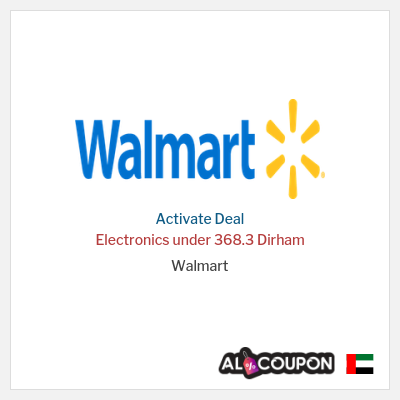 Special Deal for Walmart Electronics under 368.3 Dirham