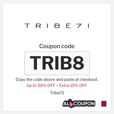 Coupon for Tribe71 (TRIB8) Up to 50% OFF + Extra 15% OFF