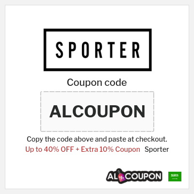Coupon for Sporter (ALCOUPON) Up to 40% OFF + Extra 10% Coupon