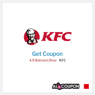Coupon for KFC 4.9 Bahraini Dinar